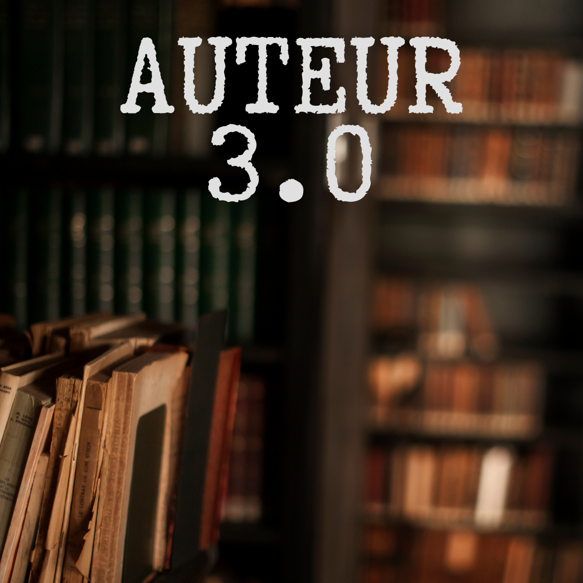 L’Auteur 3.0