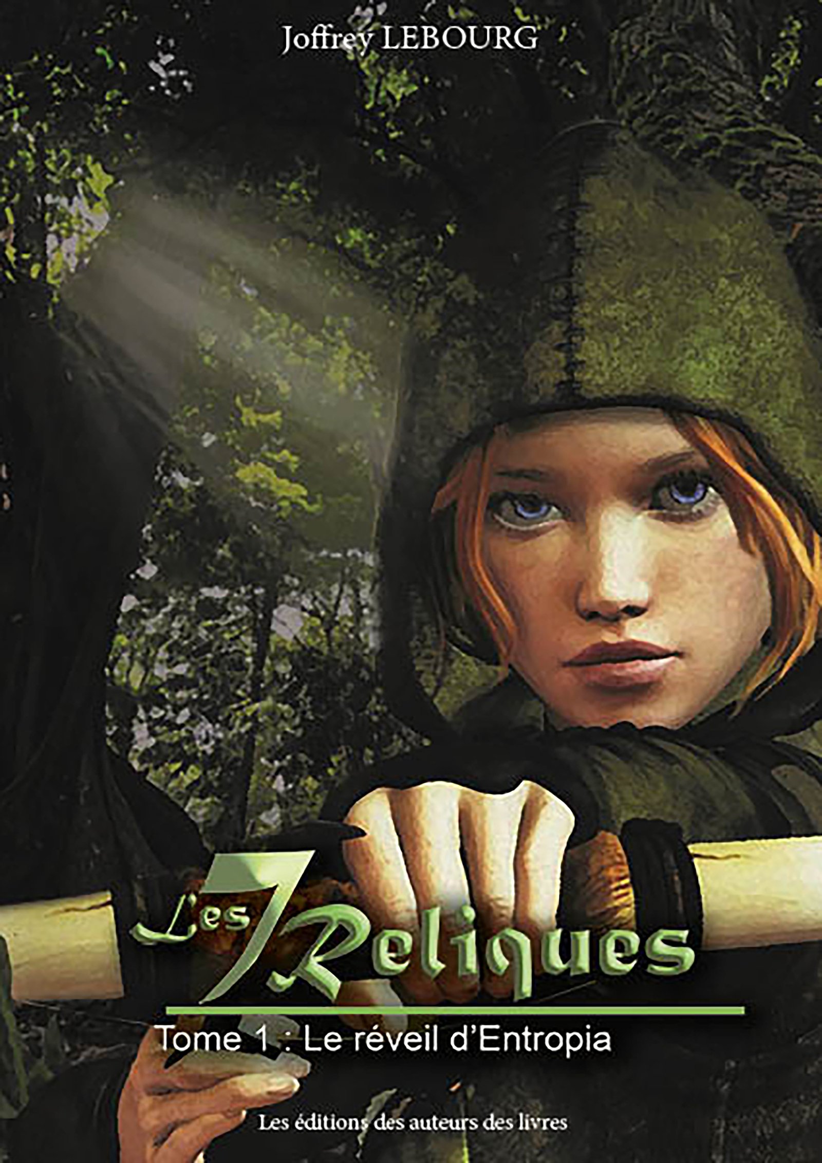 Couverture de Les 7 Reliques, tome 1 : Le Réveil d'Entropia