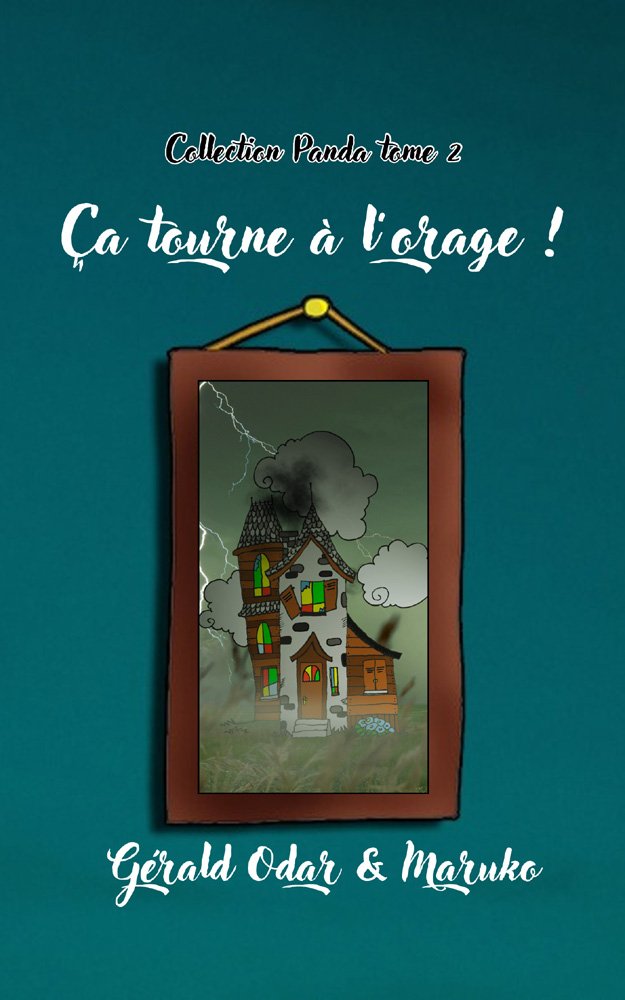 Couverture de Ça tourne à l'orage ! : une aventure fantastique dès 8 ans: Collection Panda Tome 2
