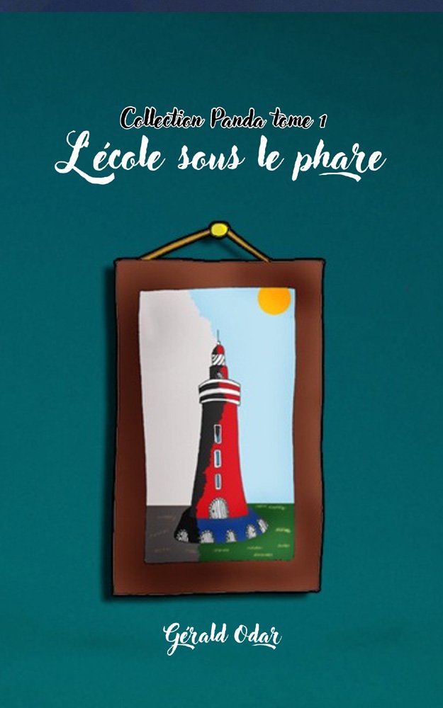 Couverture de L'école sous le phare