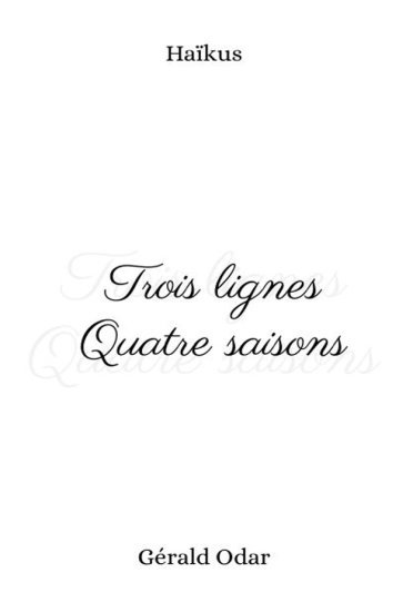 Couverture de 'Trois lignes Quatre saisons'
