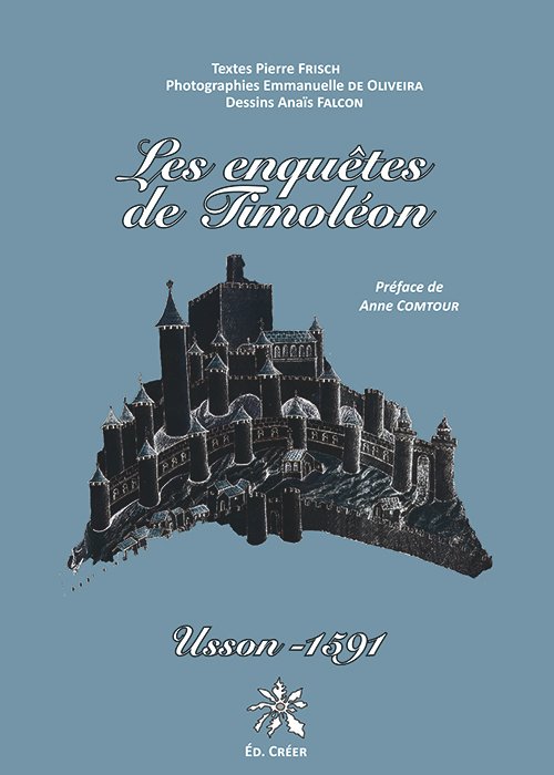 Couverture de Les enquêtes de Timoléon - Usson - 1591