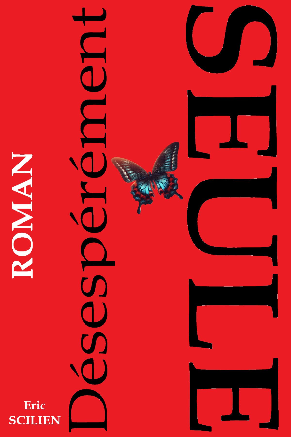Couverture de Désespérément seule