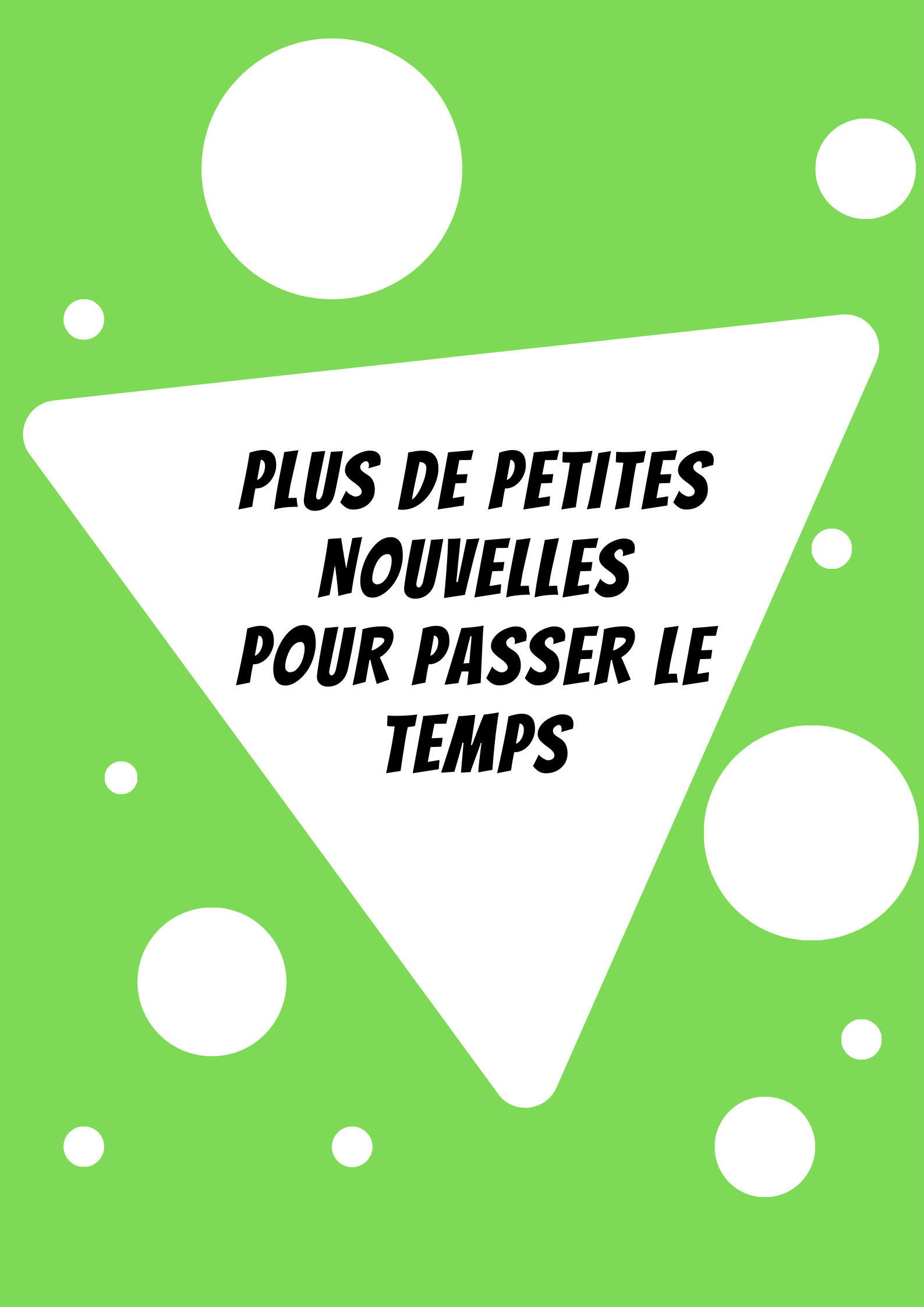 Couverture de Plus de petites nouvelles pour passer le temps
