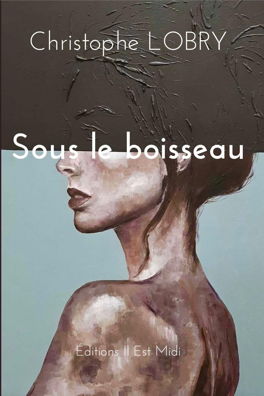 Couverture de Sous le boisseau