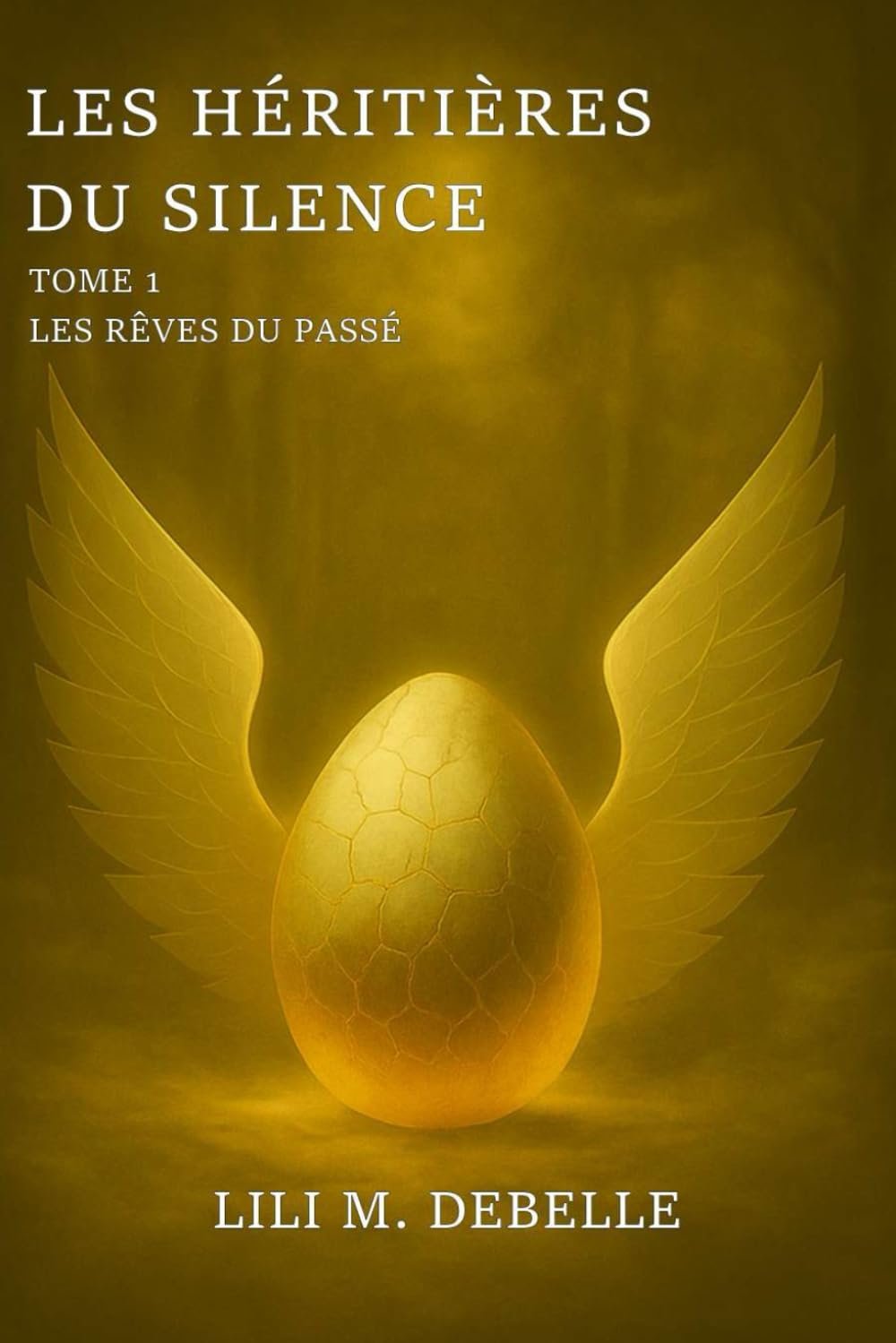 Couverture de Les Héritières du Silence — Tome 1 Les rêves du passé