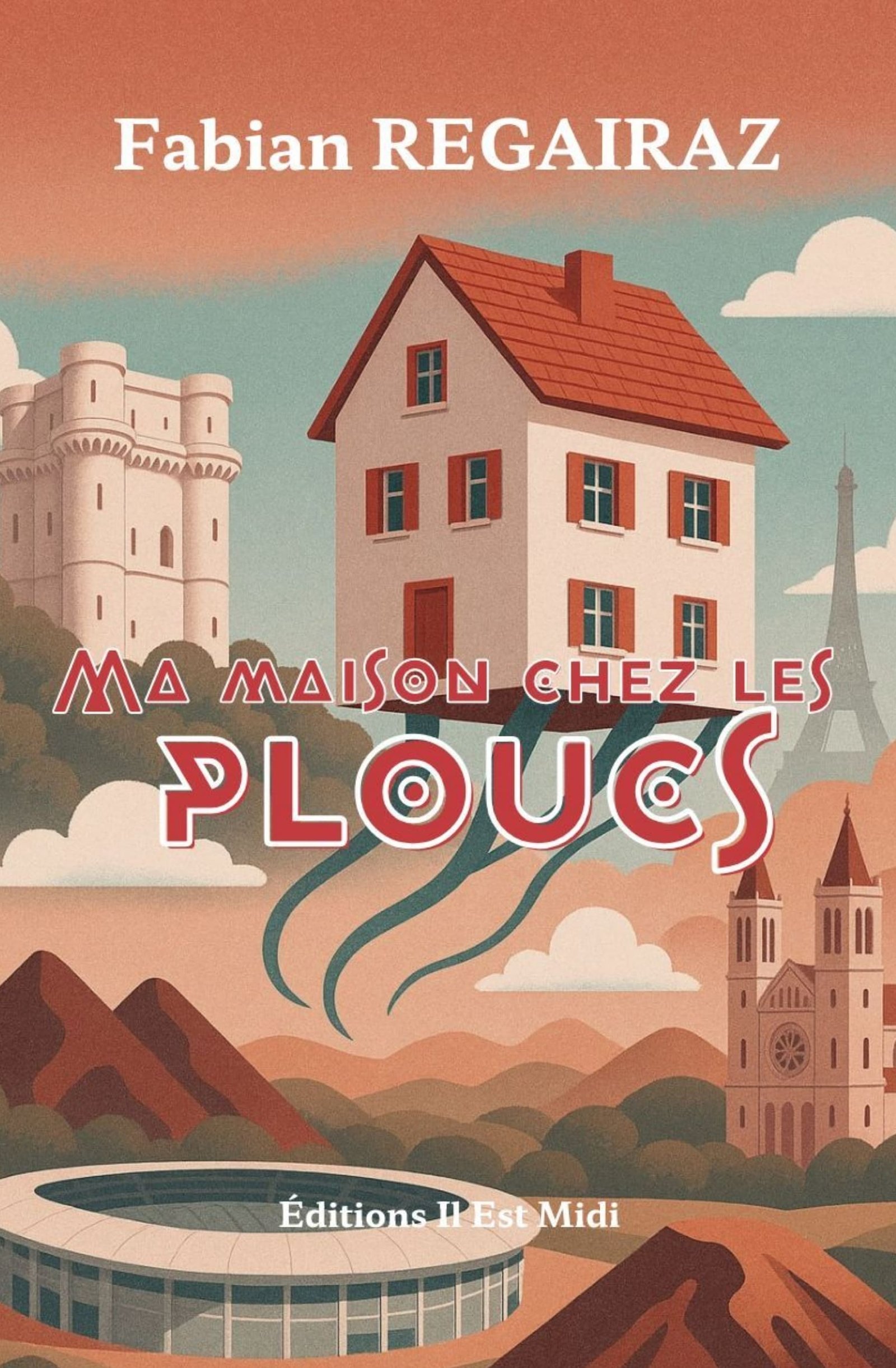 Couverture de Ma maison chez les ploucs