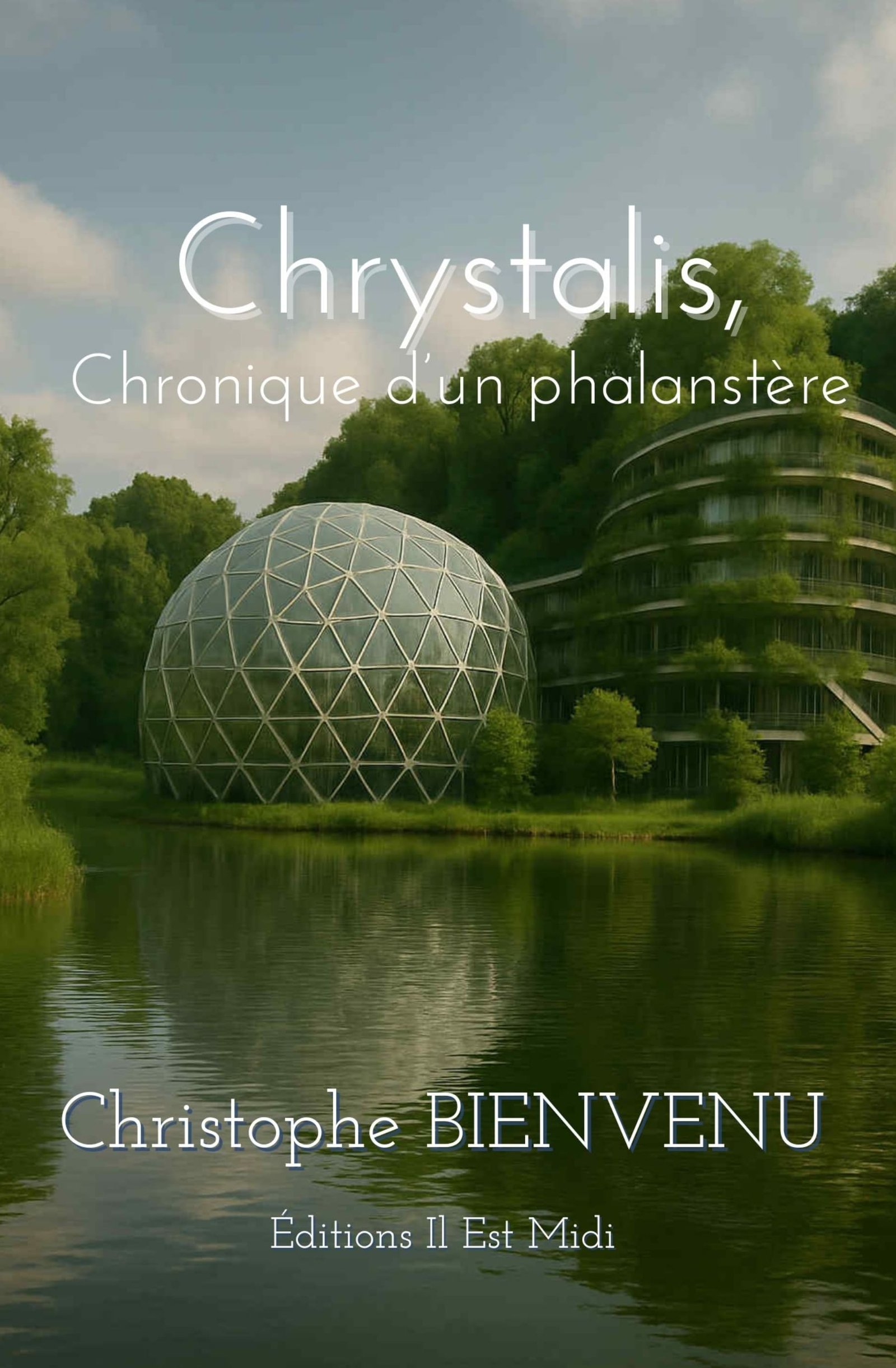 Couverture de Chrystalis, chronique d'un phalanstère