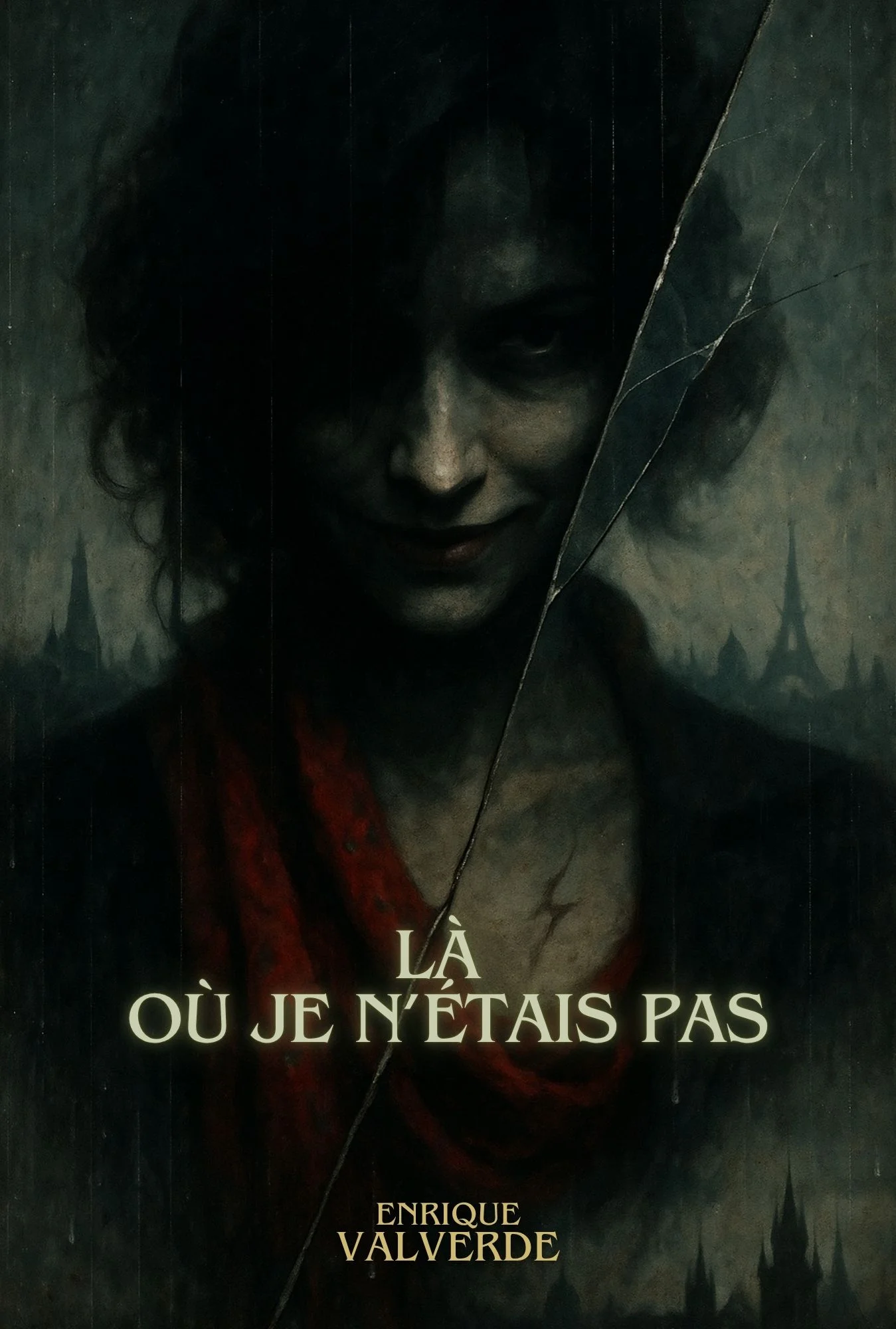 Couverture de Là où je n'étais pas - Enrique Valverde