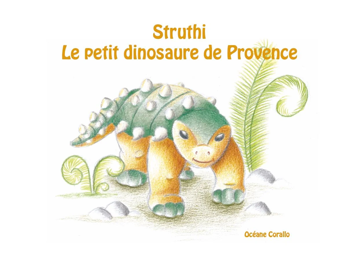 Couverture de Struthi, le petit dinosaure de Provence - Océane Corallo