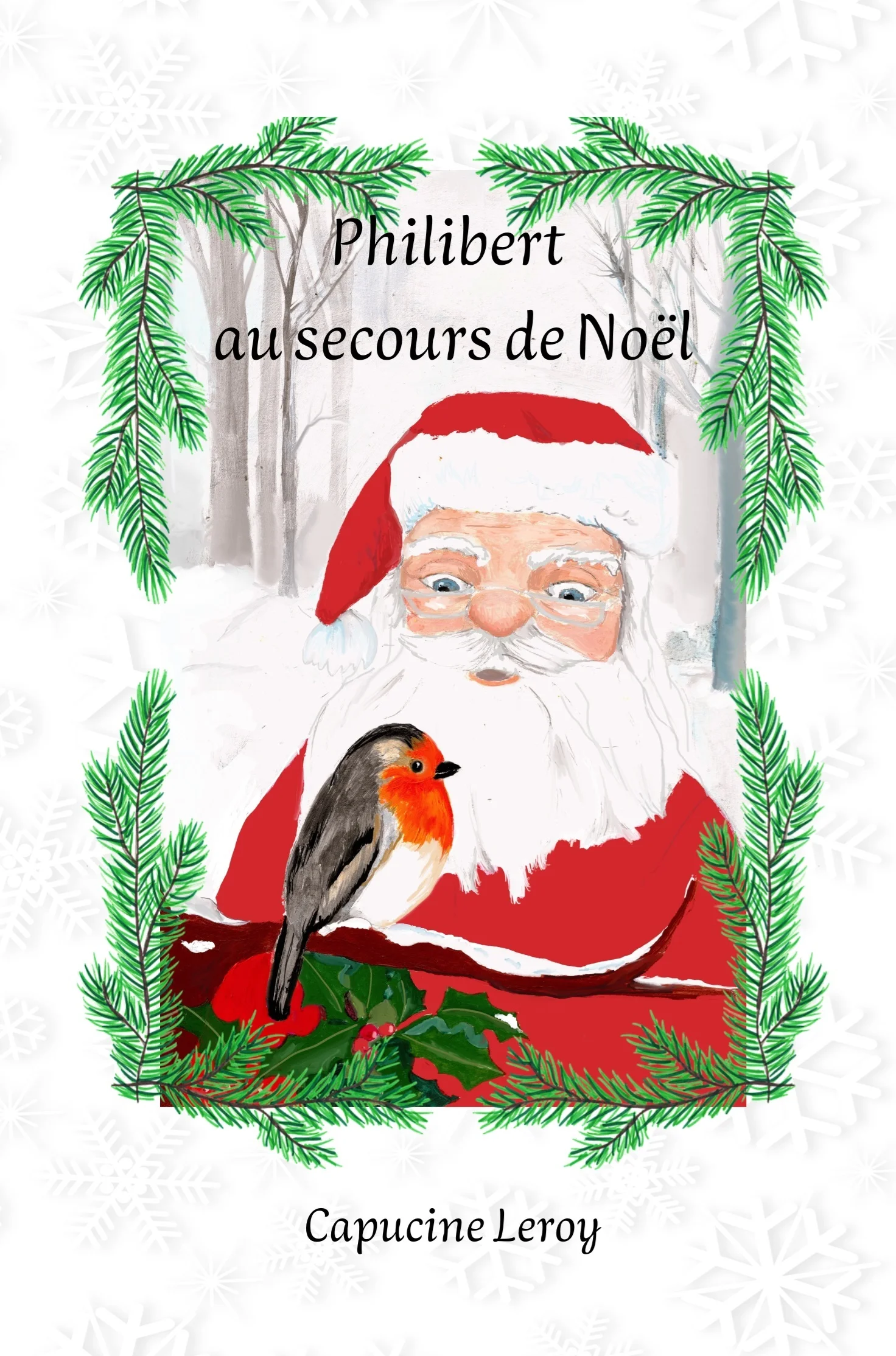 Couverture de Philibert au secours de Noël - Capucine Leroy