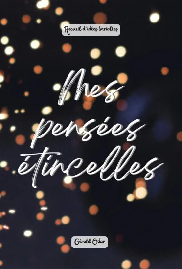 Couverture de Mes pensées étincelles