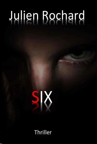 Couverture de Six - Julien Rochard